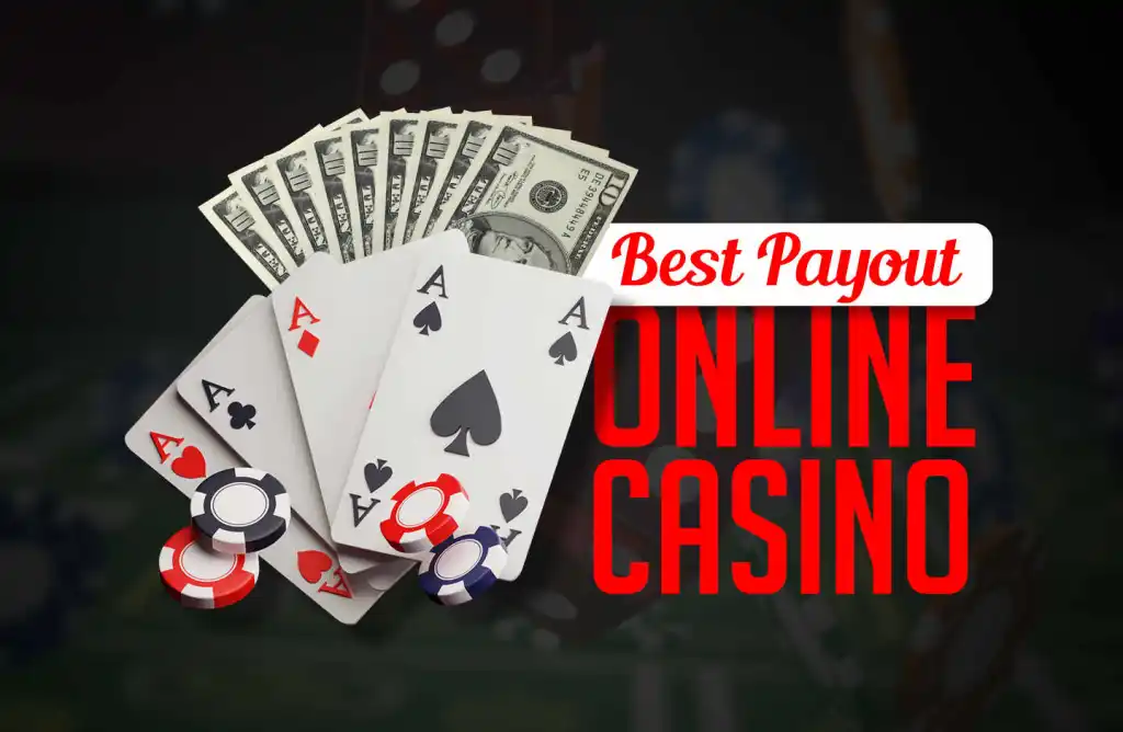 Top online casinos with the best payouts